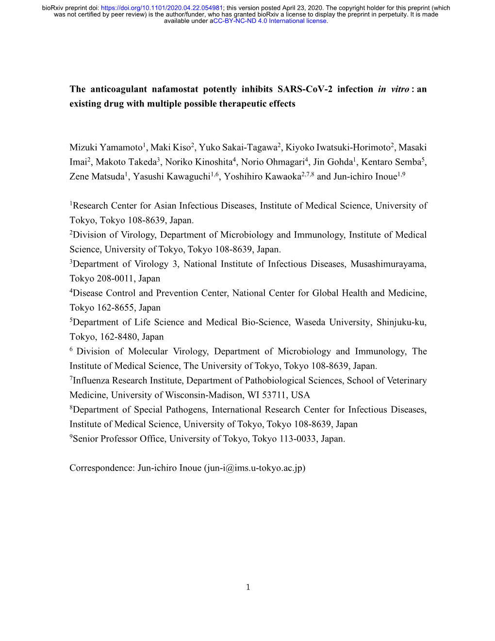 The Anticoagulant Nafamostat Potently Inhibits SARS-Cov-2 Infection in Vitro： an Existing Drug with Multiple Possible Therapeutic Effects