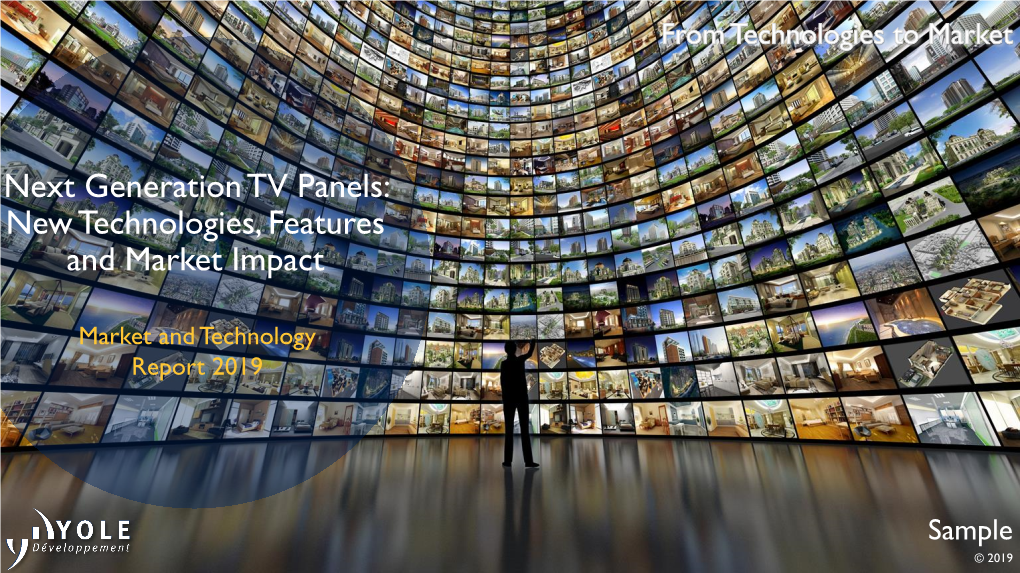 Next Generation TV Panels: New Technologies, Features and Market Impact 2019
