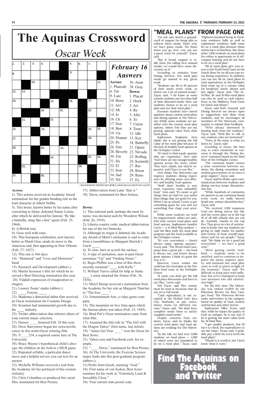 The Aquinas Crossword Swell of Support for Being Able to Man Residence Halls As Well As Rollover Those Meals