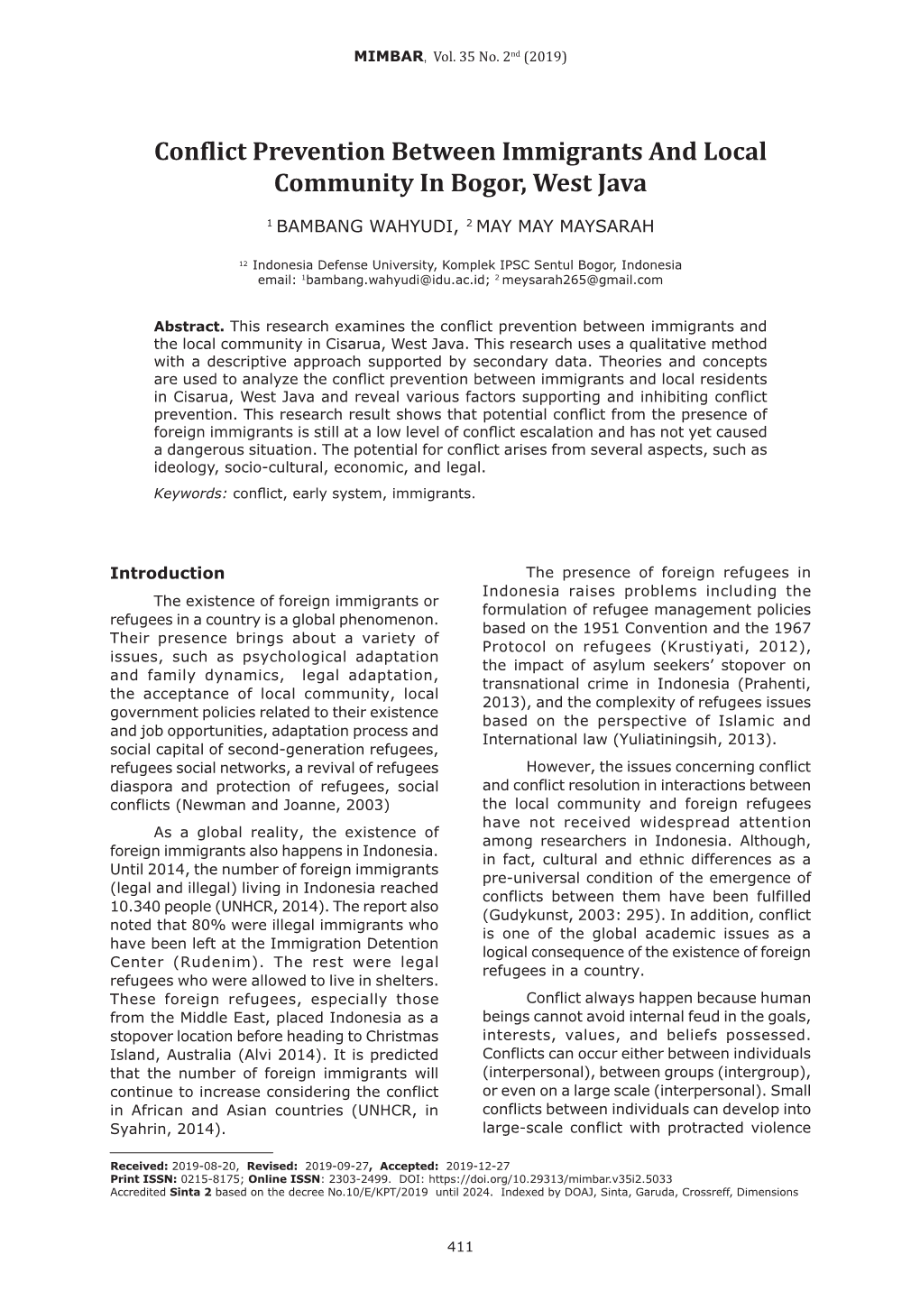 Conflict Prevention Between Immigrants and Local Community in Bogor, West Java