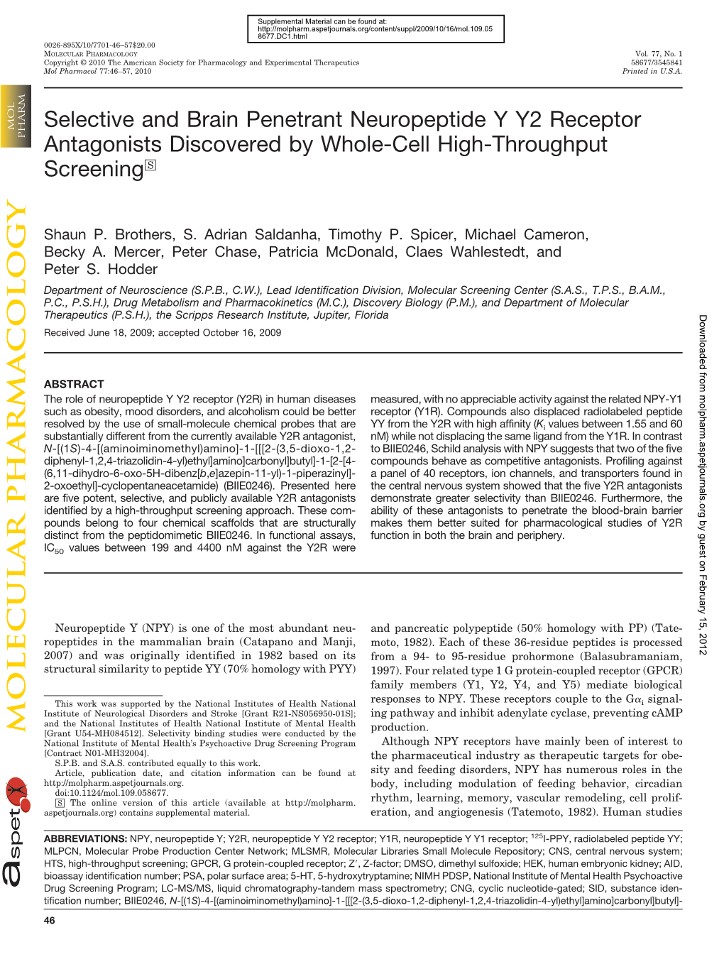 Selective and Brain Penetrant Neuropeptide Y Y2 Receptor Antagonists Discovered by Whole-Cell High-Throughput Screening□S