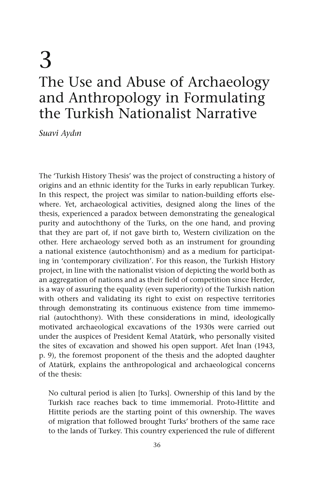 The Use and Abuse of Archaeology and Anthropology in Formulating the Turkish Nationalist Narrative