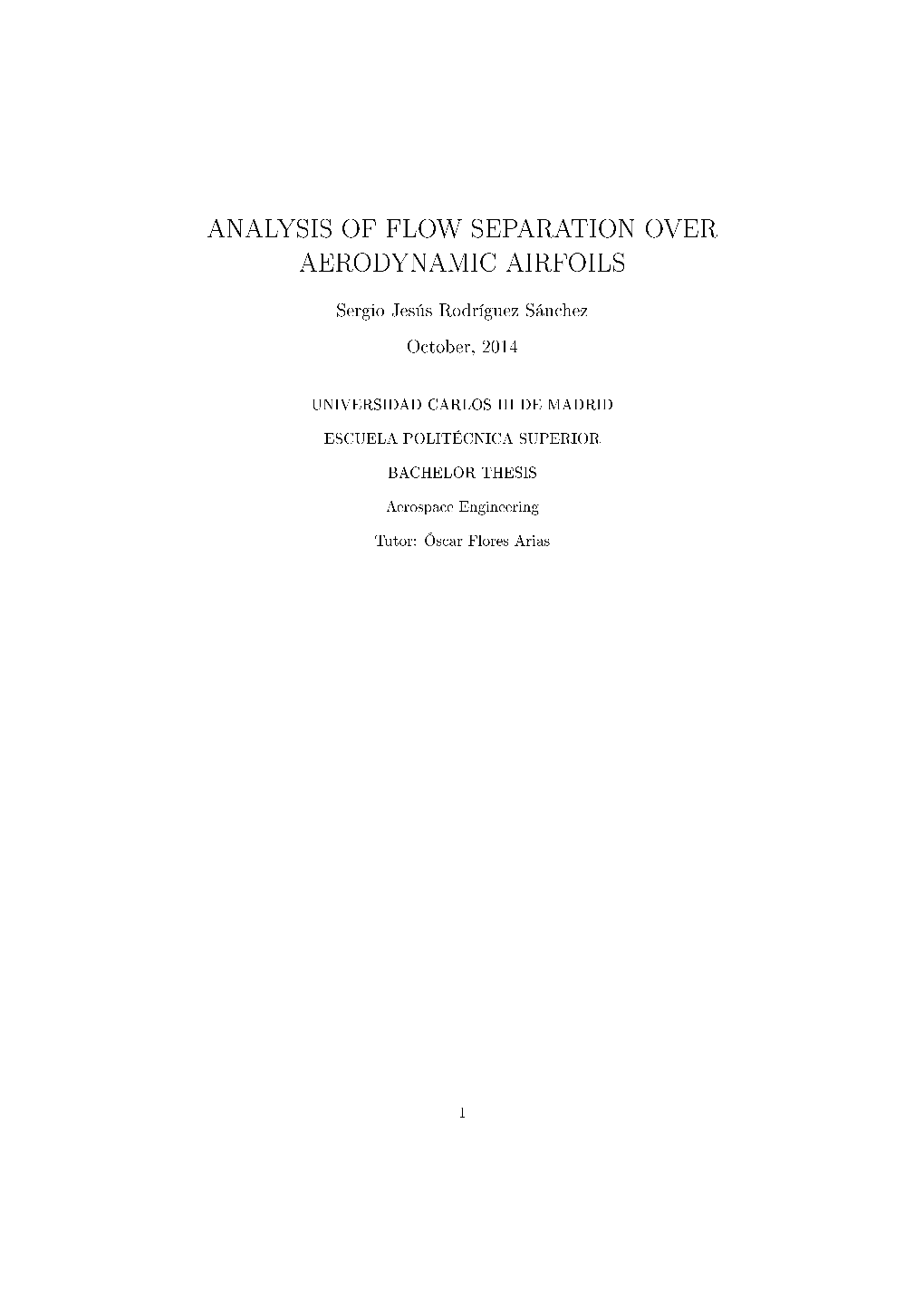 Analysis of Flow Separation Over Aerodynamic Airfoils