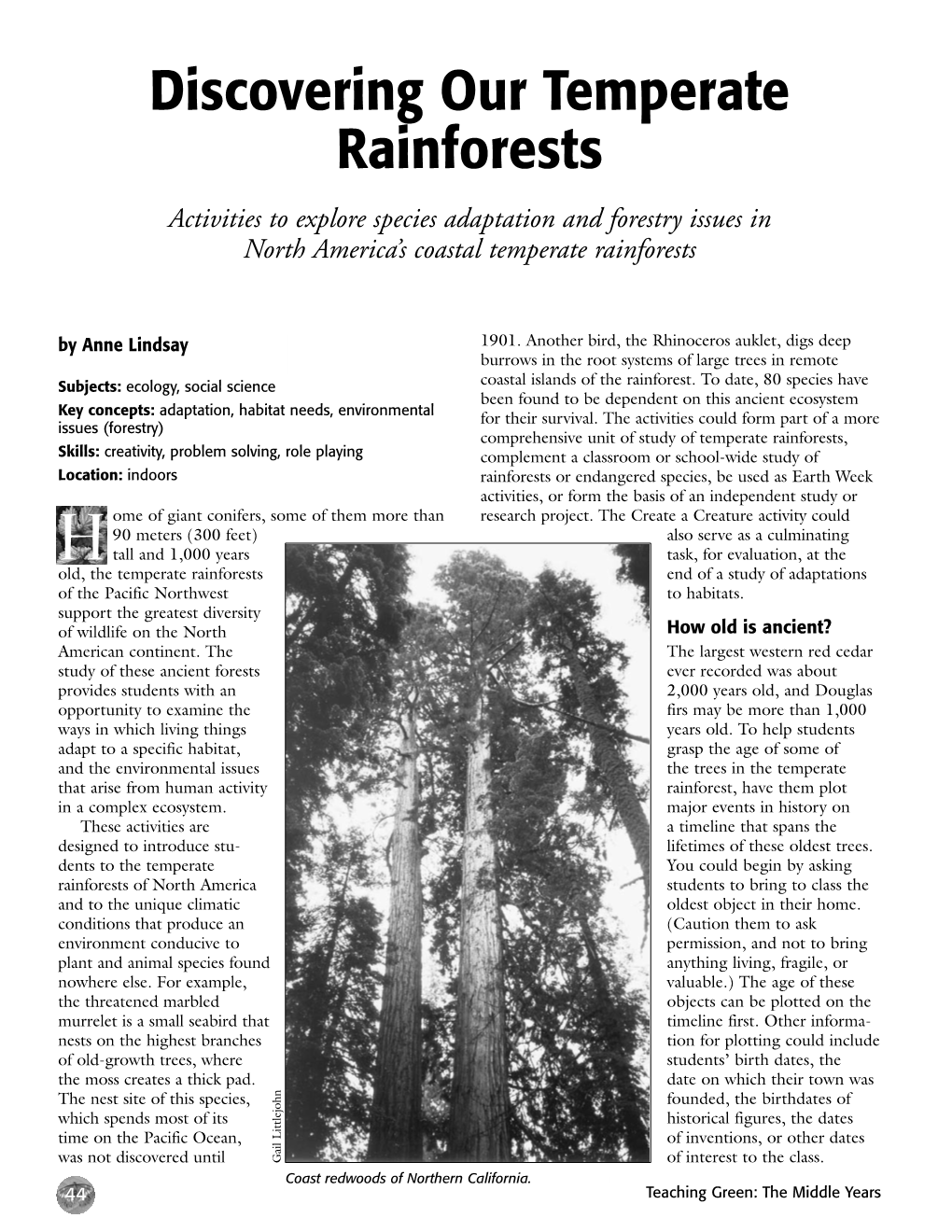 Discovering Our Temperate Rainforests Activities to Explore Species Adaptation and Forestry Issues in North America’S Coastal Temperate Rainforests