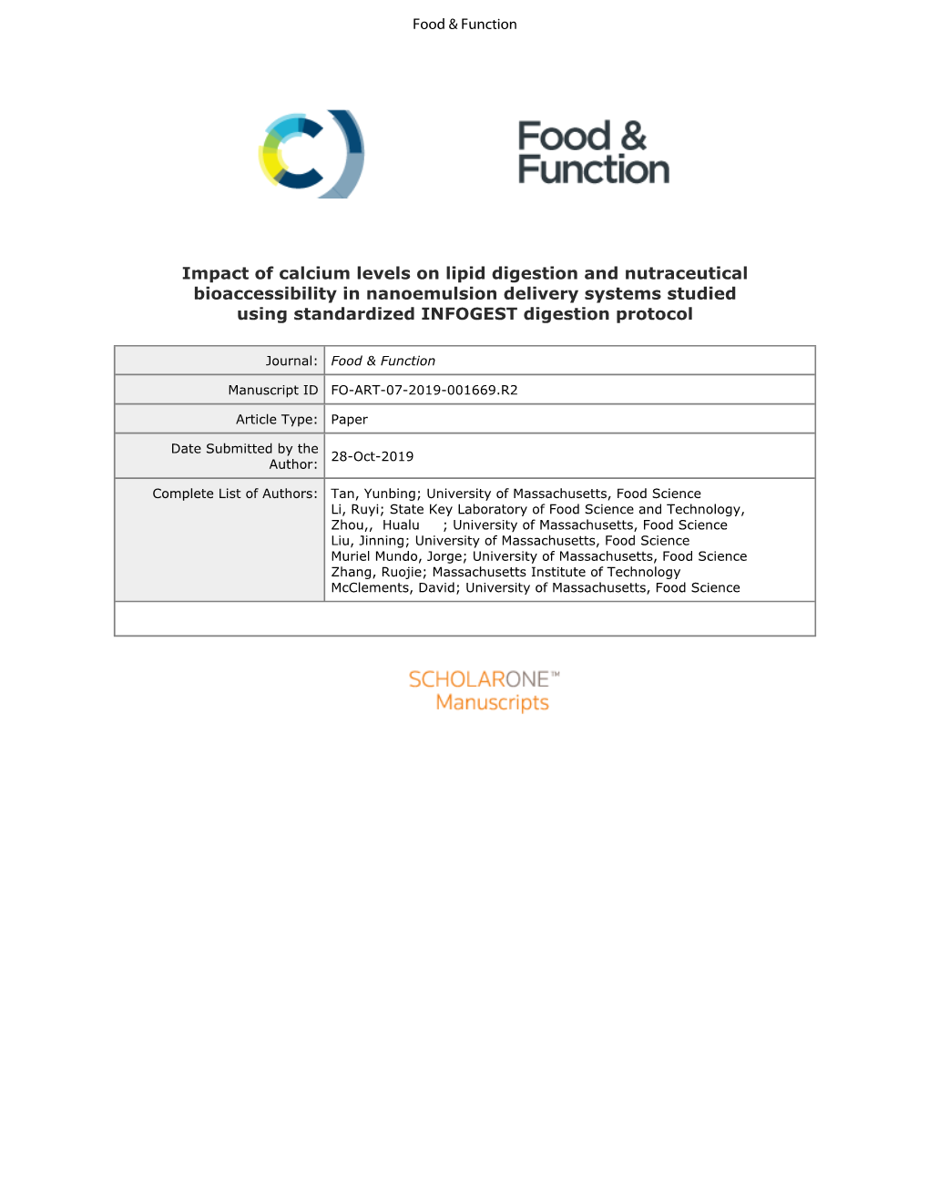 Impact of Calcium Levels on Lipid Digestion and Nutraceutical Bioaccessibility in Nanoemulsion Delivery Systems Studied Using Standardized INFOGEST Digestion Protocol