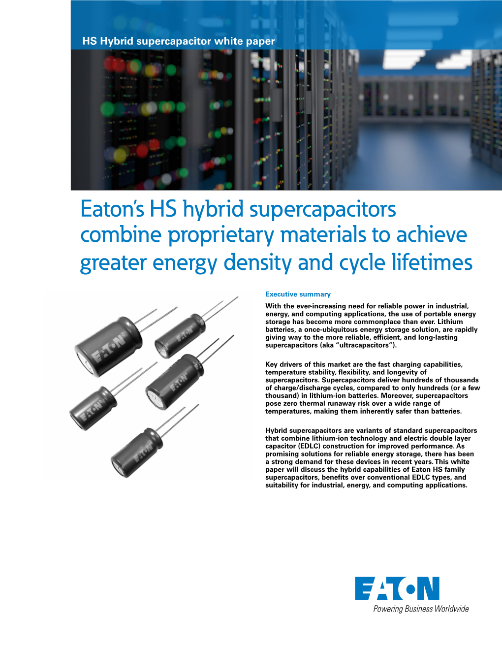 Eaton's HS Hybrid Supercapacitors Combine Proprietary Materials To