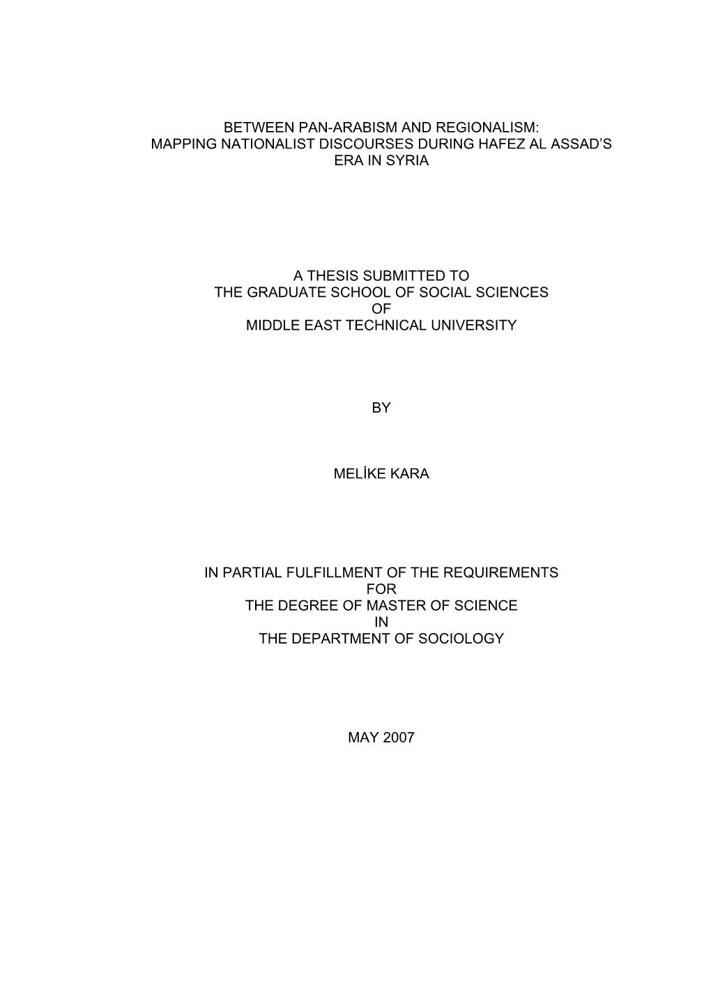 Between Pan-Arabism and Regionalism: Mapping Nationalist Discourses During Hafez Al Assad’S Era in Syria