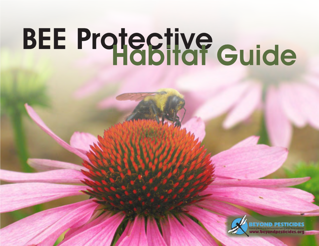 BEE Protective Habitat Guide Acknowledgements