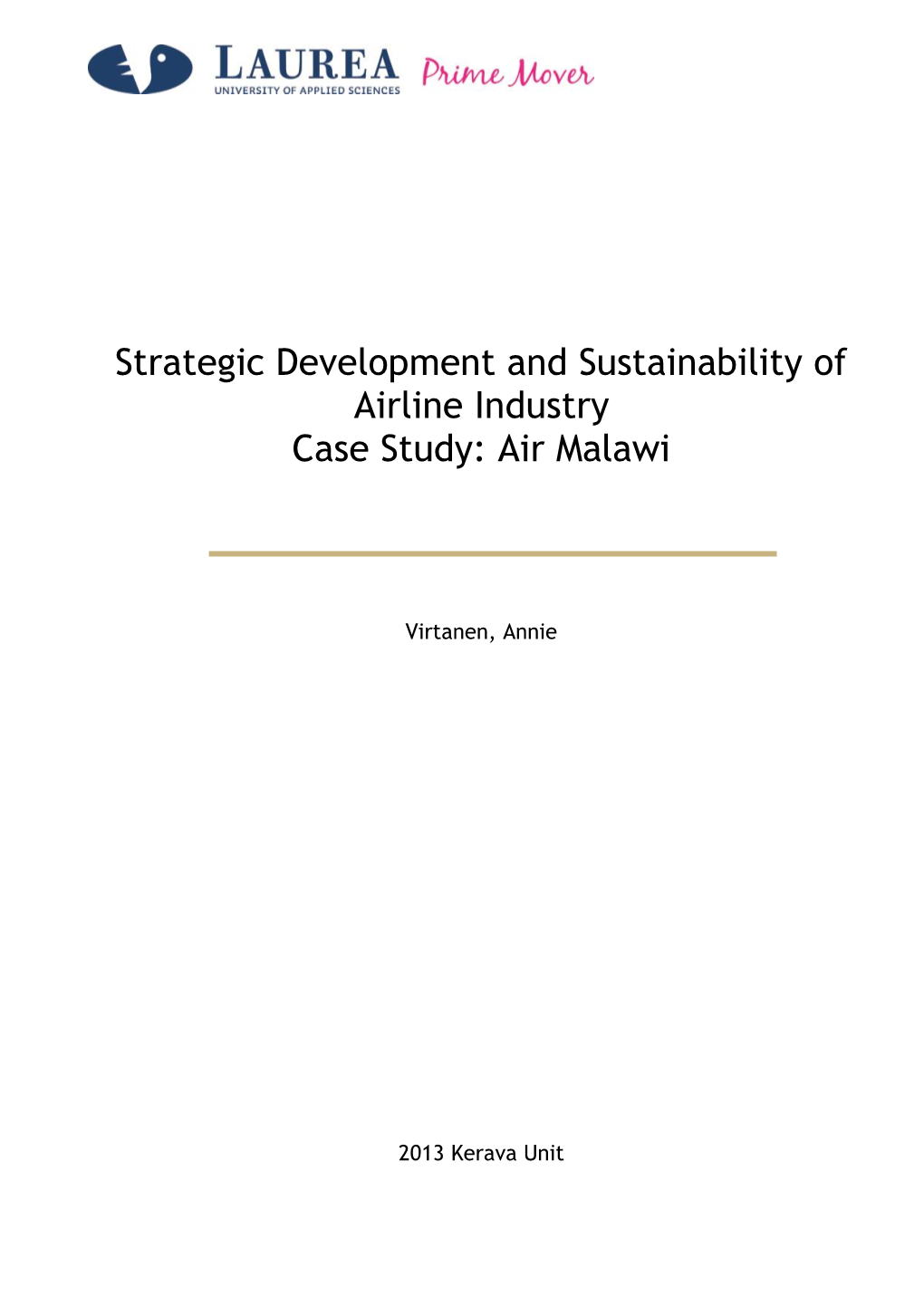 Strategic Development and Sustainability of Airline Industry Case Study: Air Malawi