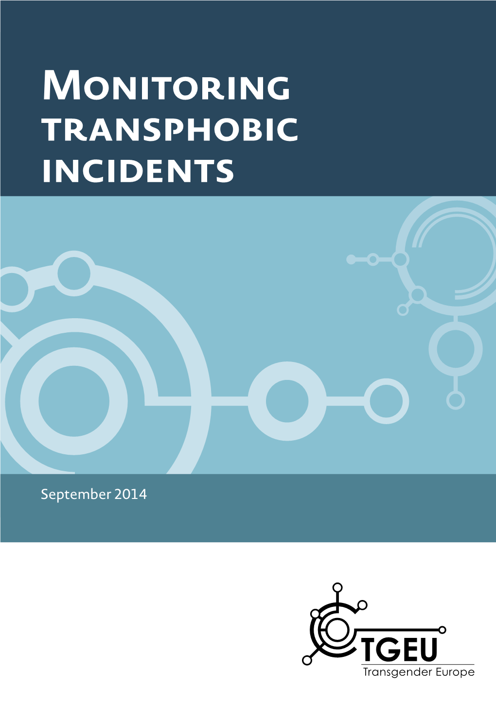 Monitoring Transphobic Incidents