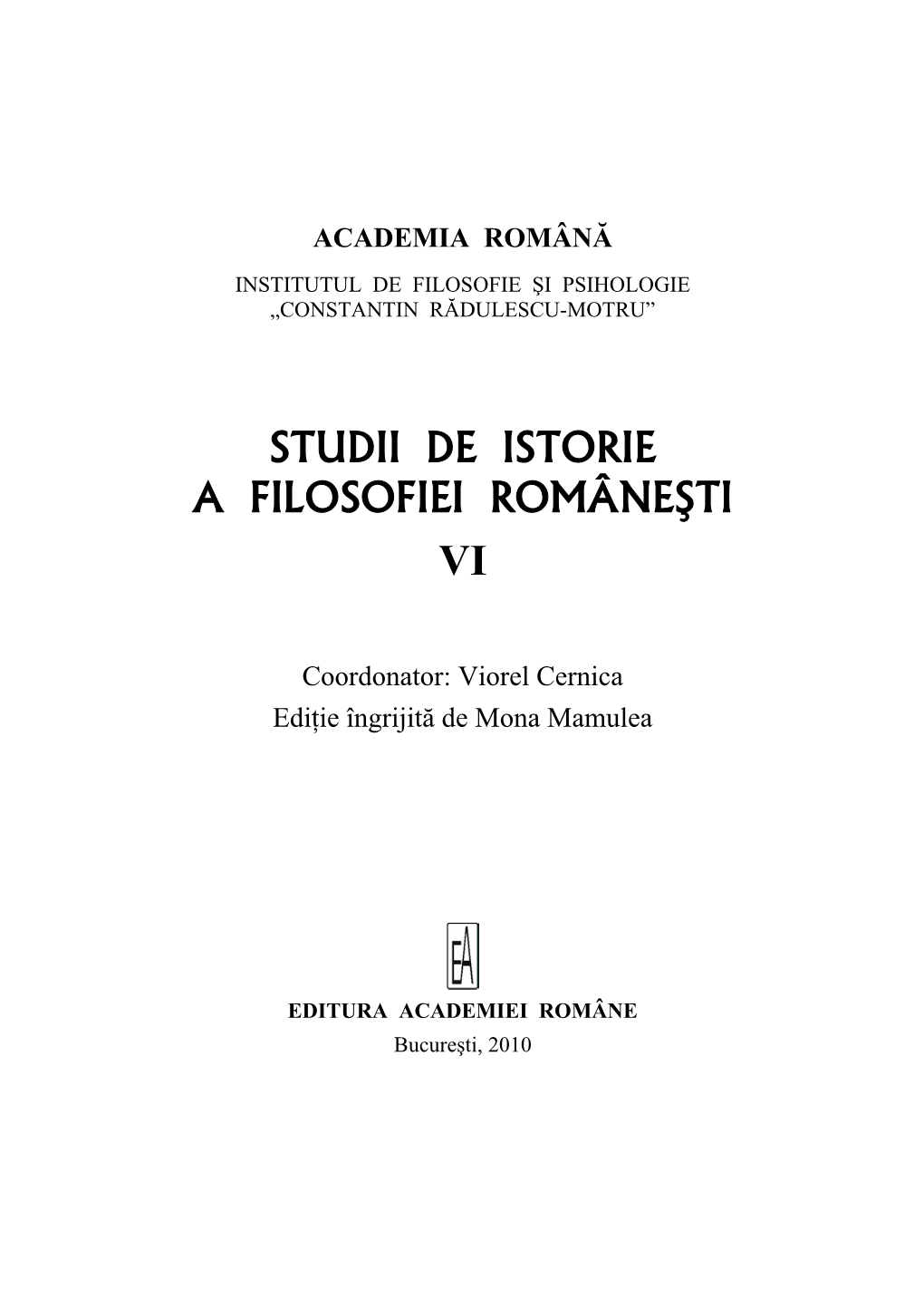 Studii De Istorie a Filosofiei Româneşti