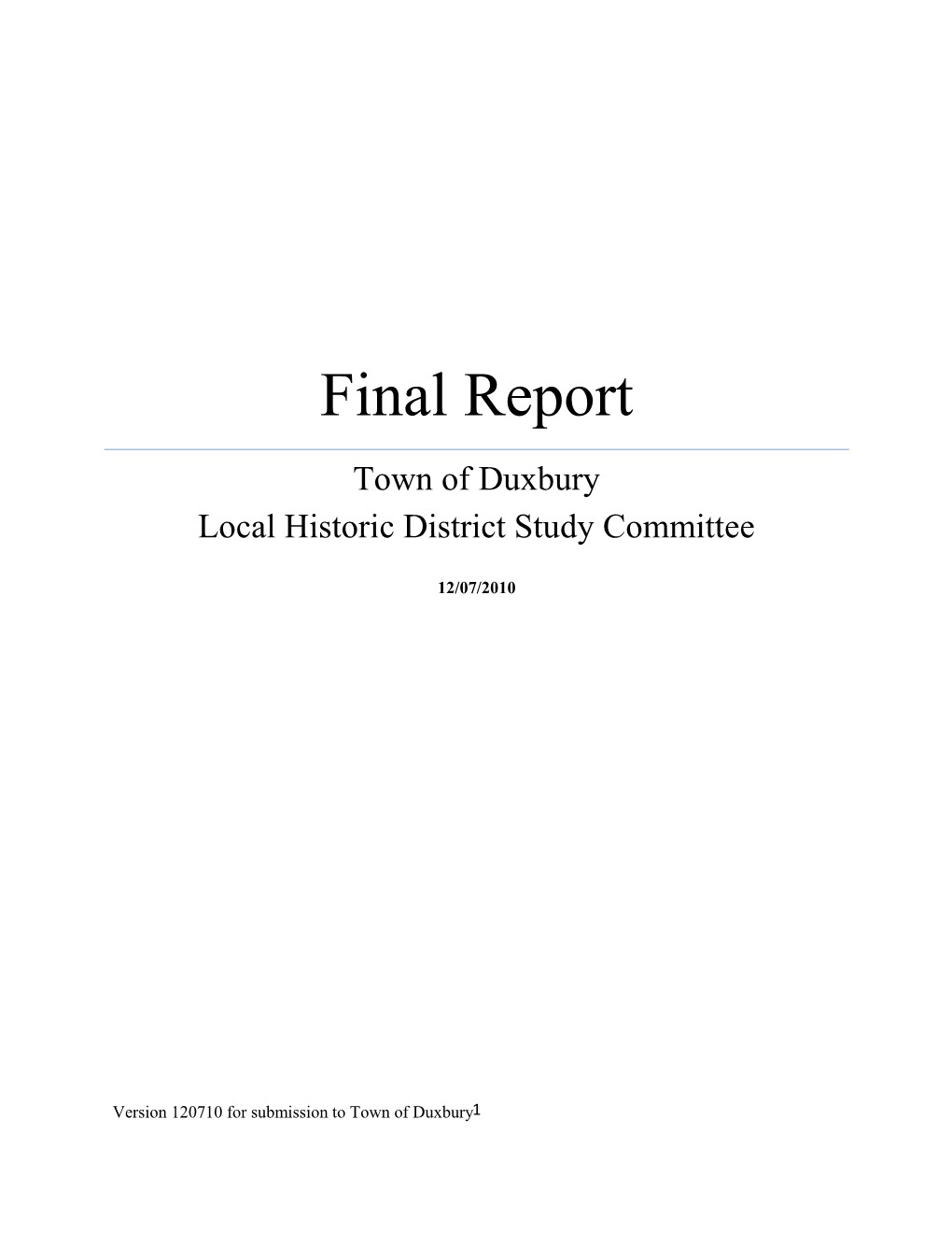 Preliminary Report Appendix a – Local Historic District Bylaw