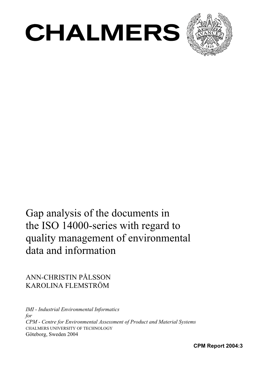 Gap Analysis of the Documents in the ISO 14000-Series with Regard to Quality Management of Environmental Data and Information