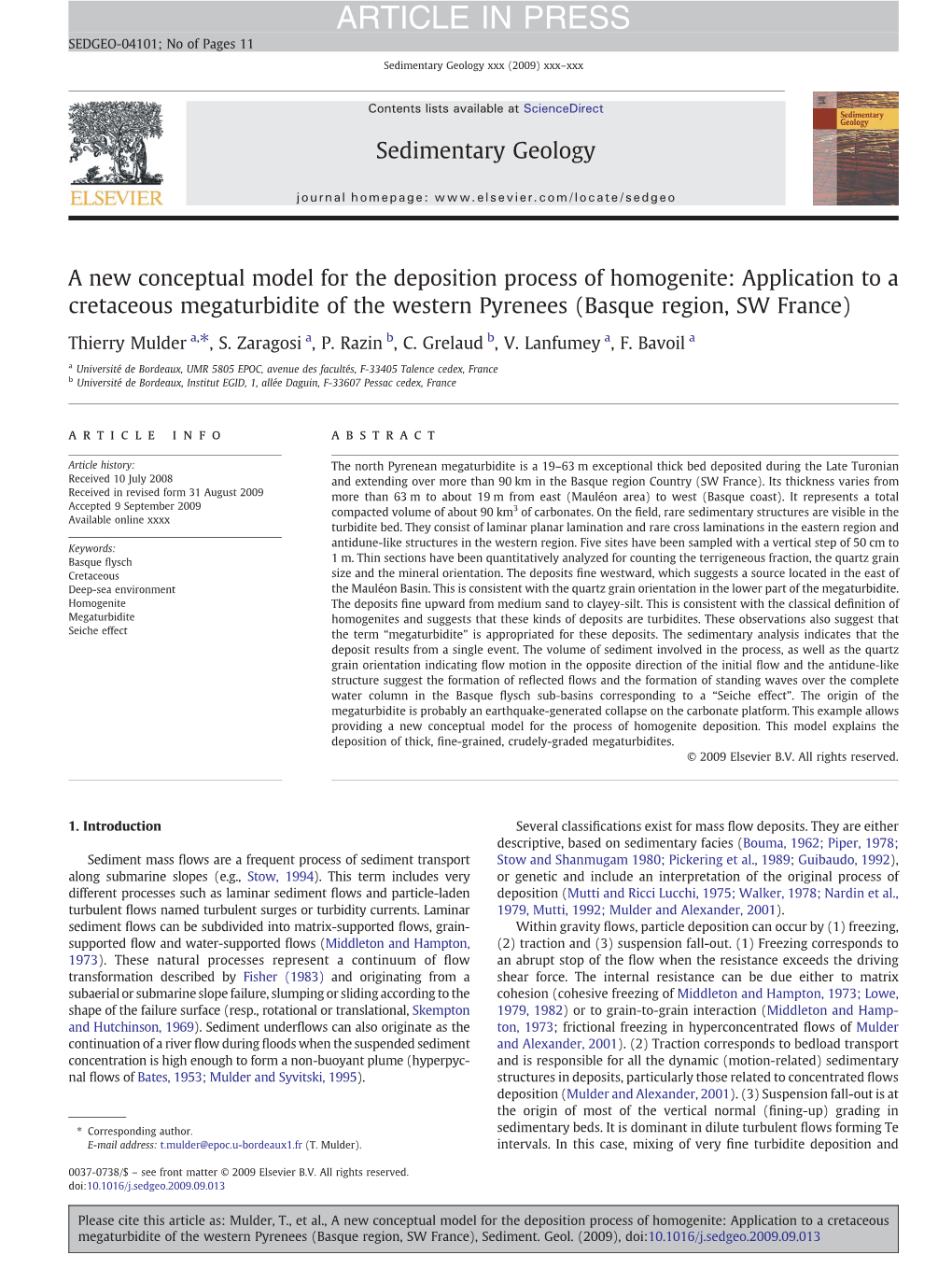 A New Conceptual Model for the Deposition Process of Homogenite: Application to a Cretaceous Megaturbidite of the Western Pyrenees (Basque Region, SW France)