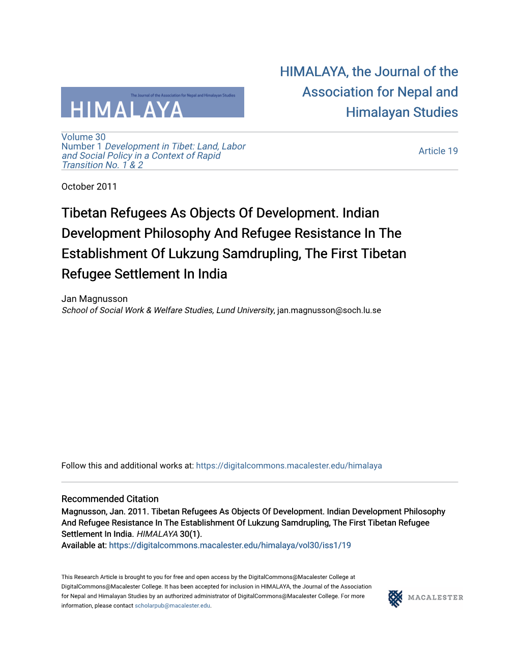 Tibetan Refugees As Objects of Development. Indian Development Philosophy and Refugee Resistance in the Establishment of Lukzung