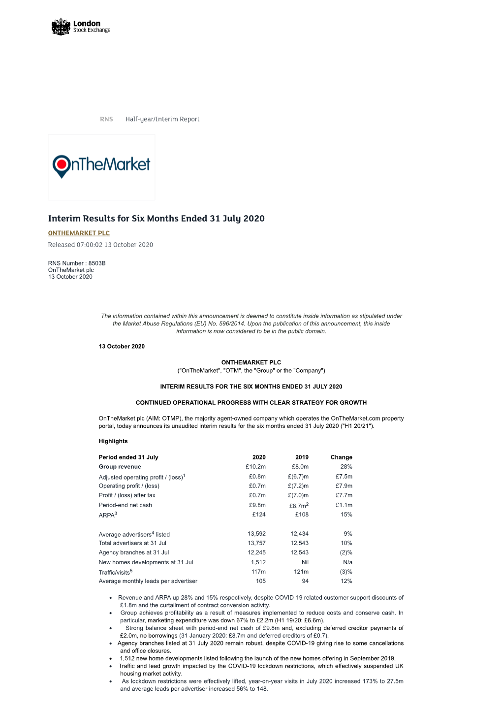 Interim Results to 31 July 2020