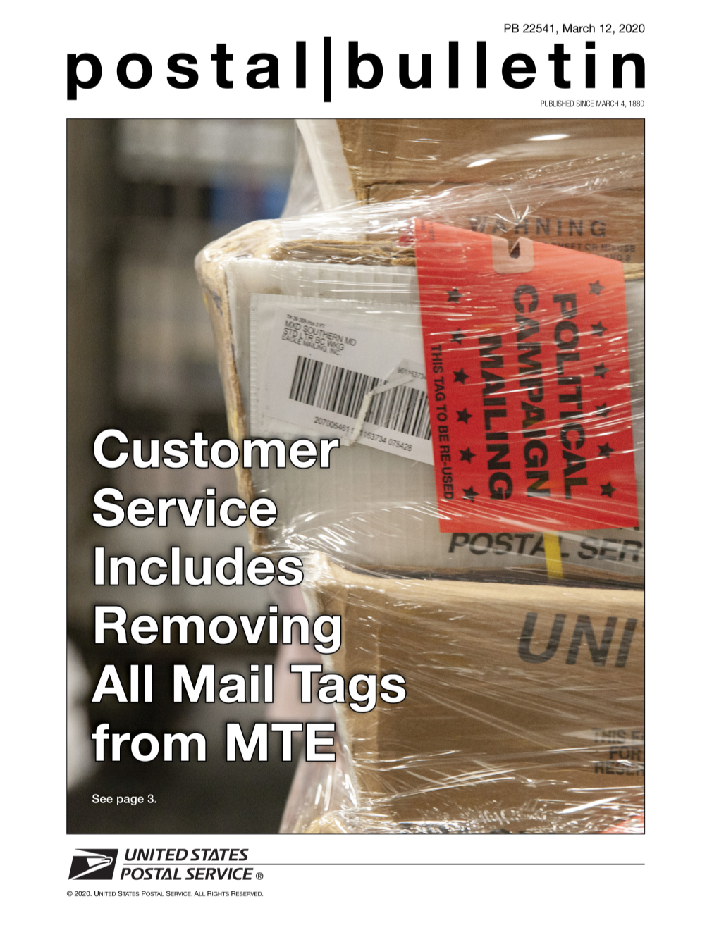 Postal Bulletin 22541 March 12, 2020. Customer Service Includes Removing All Mail Tags From