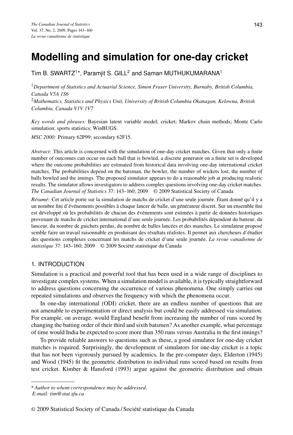 Modelling and Simulation for One-Day Cricket