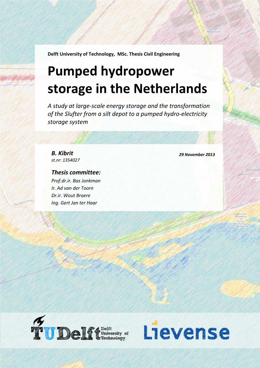 Pumped Hydropower Storage in the Netherlands