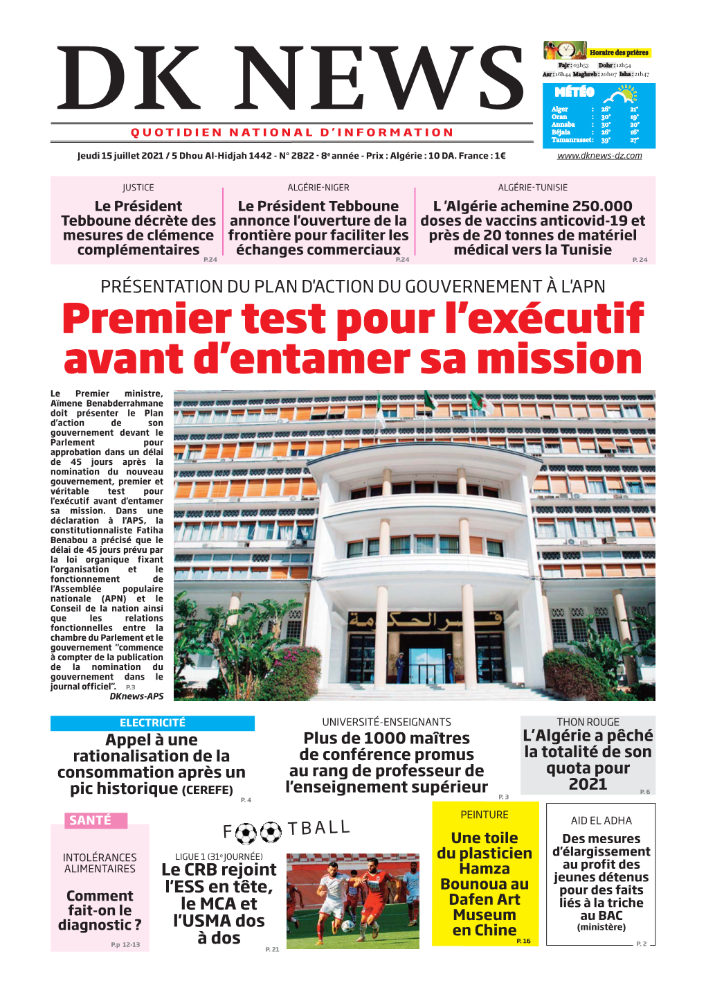 Premier Test Pour L'exécutif Avant D'entamer Sa Mission