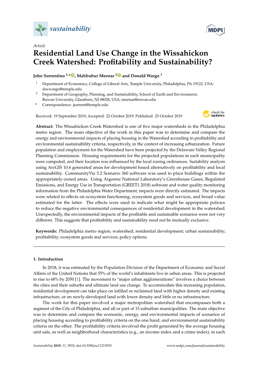 Residential Land Use Change in the Wissahickon Creek Watershed: Proﬁtability and Sustainability?