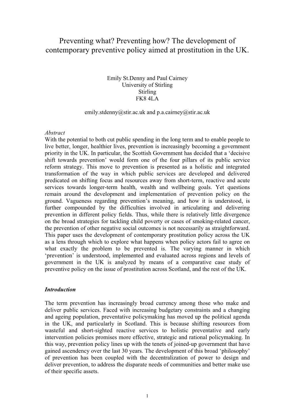 Preventing How? the Development of Contemporary Preventive Policy Aimed at Prostitution in the UK