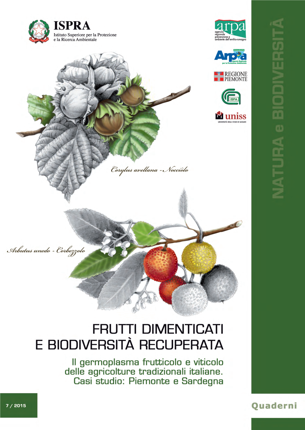 Frutti Dimenticati E Biodiversità Recuperata