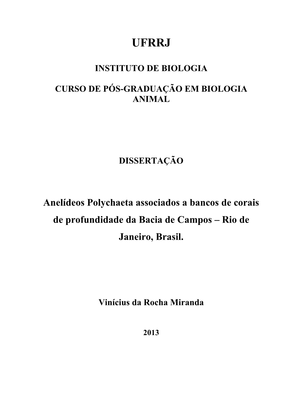 Universidade Federal Rural Do Rio De Janeiro Instituto De Biologia Curso De Pós-Graduação Em Biologia Animal