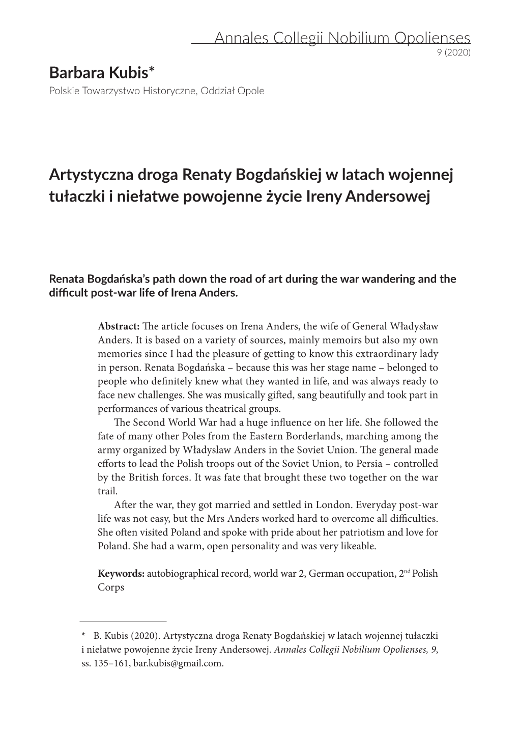 Annales Collegii Nobilium Opolienses Barbara Kubis* Artystyczna Droga Renaty Bogdańskiej W Latach Wojennej Tułaczki I Niełatw