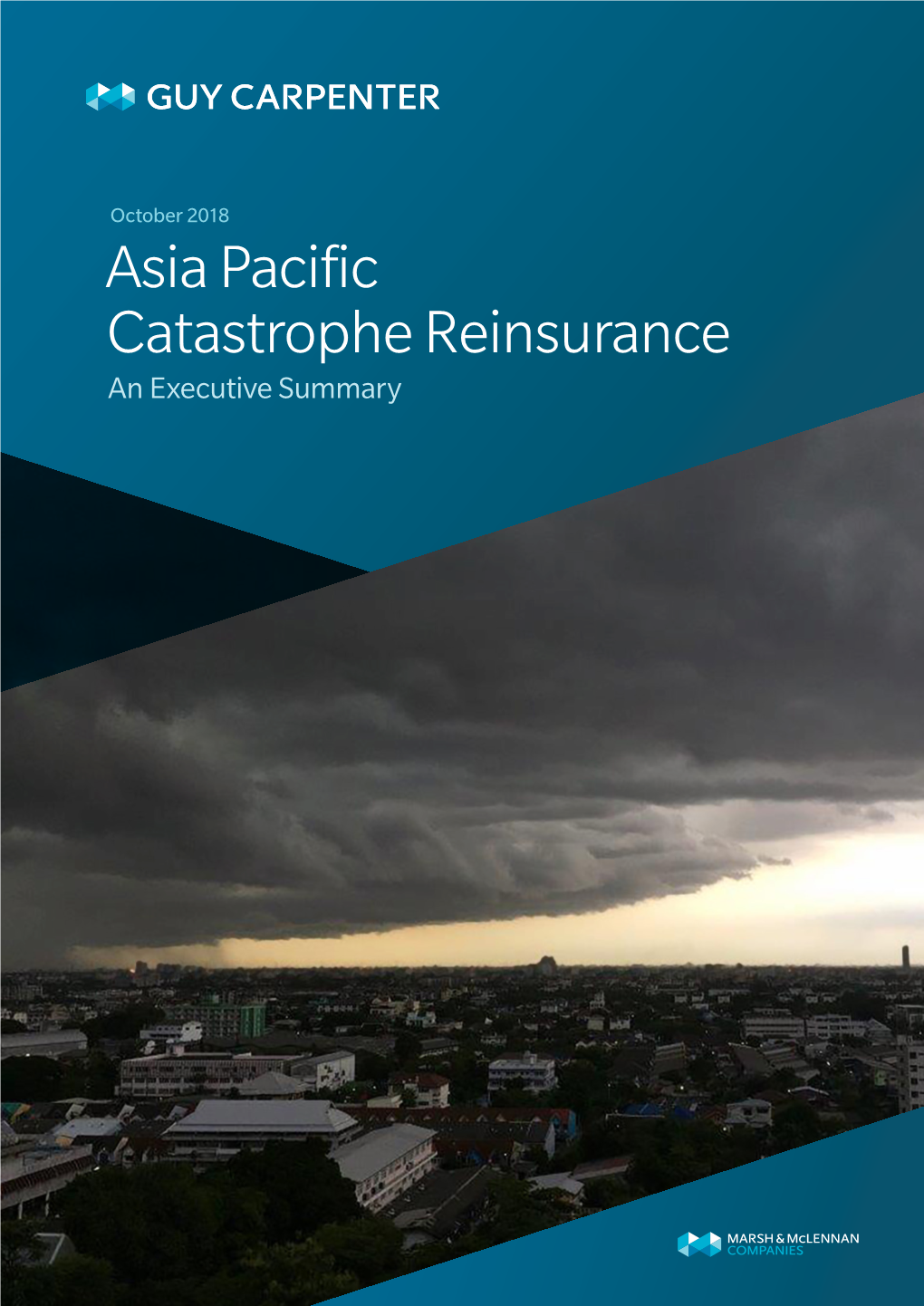 Asia Pacific Catastrophe Reinsurance an Executive Summary Key Contacts