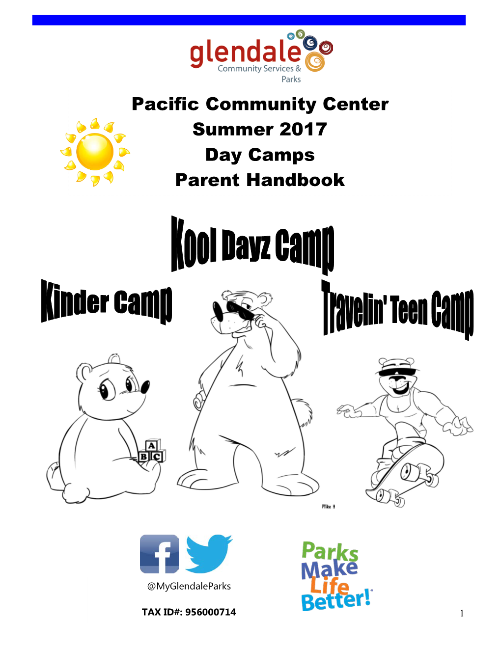 Pacific Community Center Summer 2017 Day Camps Parent Handbook