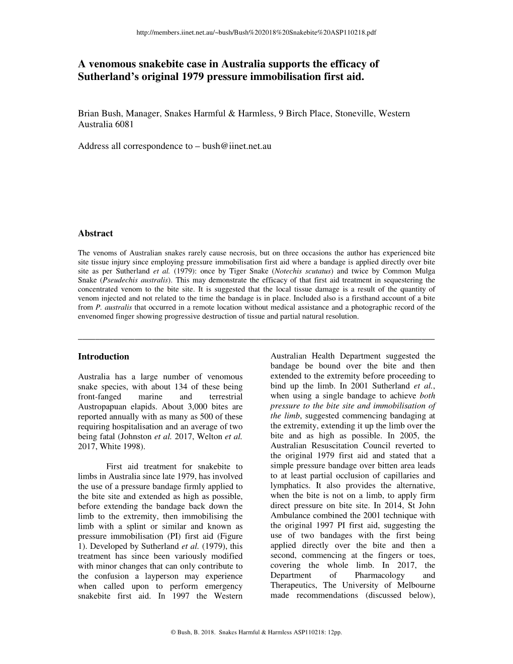 A Venomous Snakebite Case in Australia Supports the Efficacy of Sutherland’S Original 1979 Pressure Immobilisation First Aid