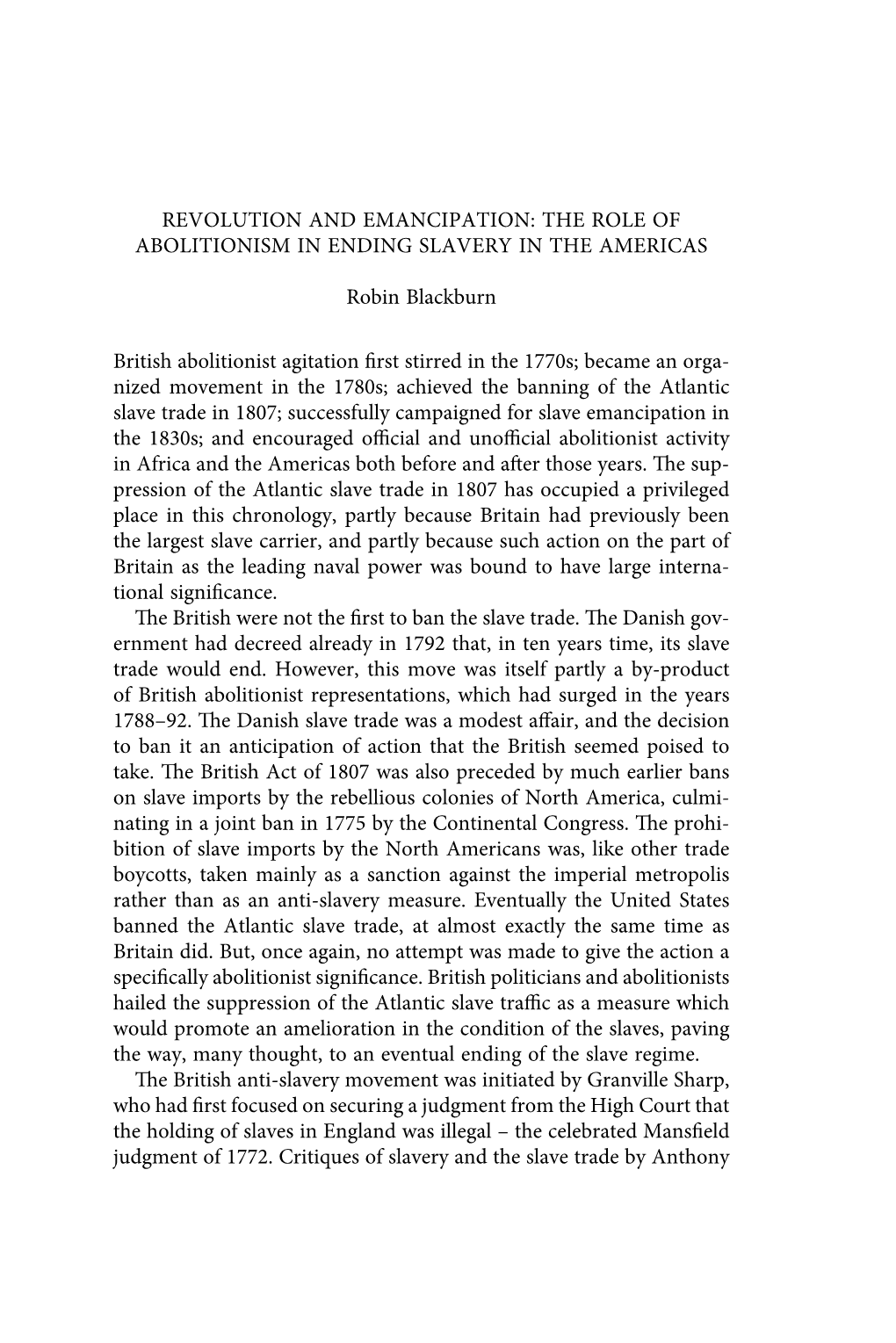 The Role of Abolitionism in Ending Slavery in the Americas