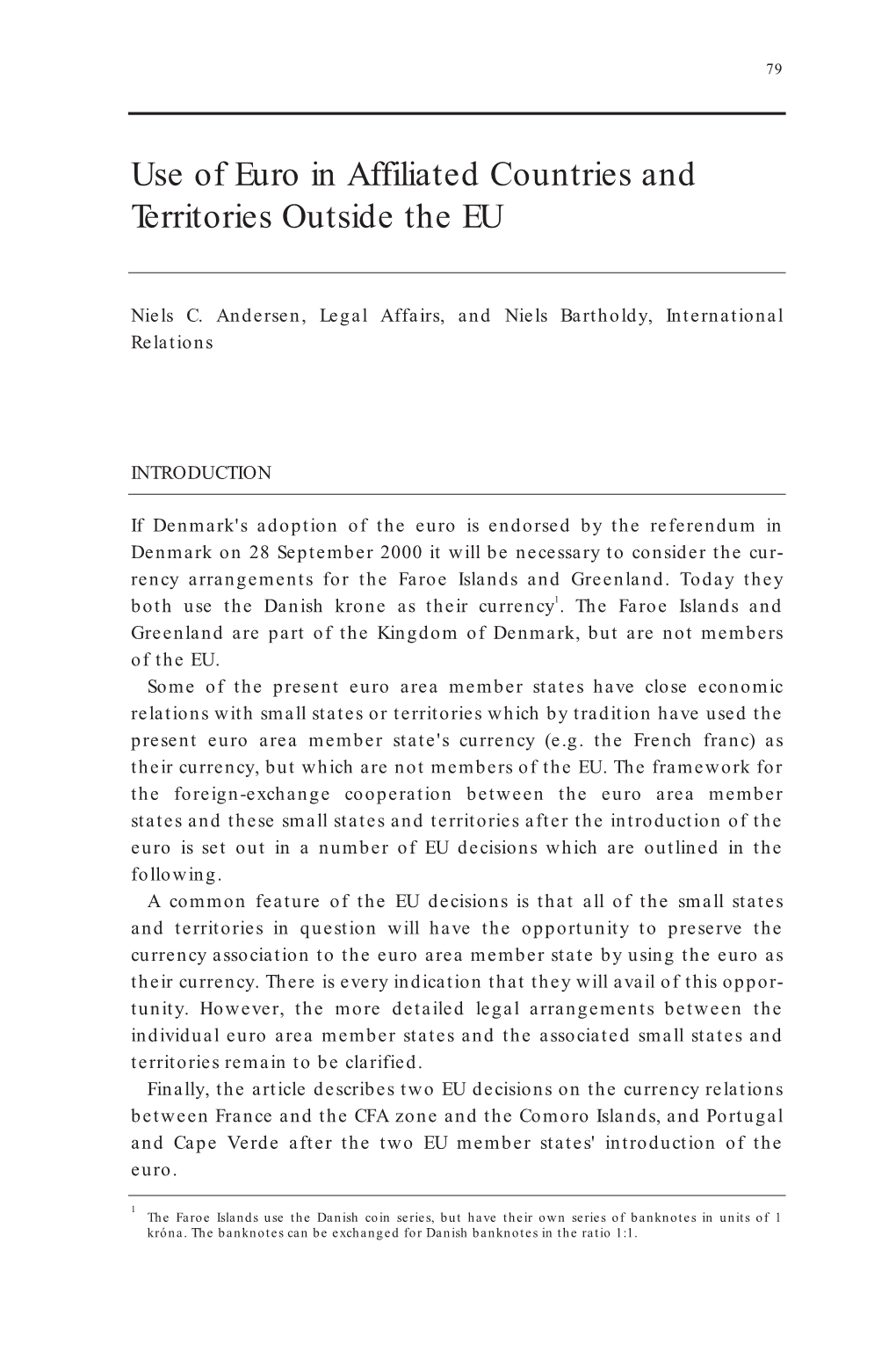 Use of Euro in Affiliated Countries and Territories Outside the EU