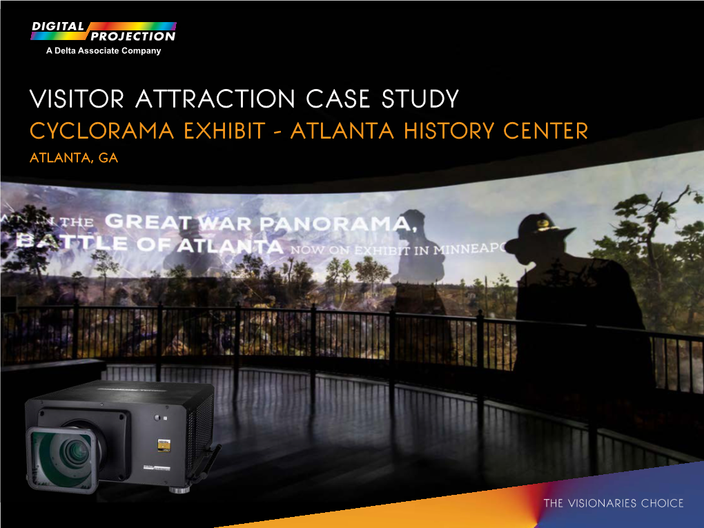 Visitor Attraction Case Study Cyclorama Exhibit - Atlanta History Center Atlanta, Ga