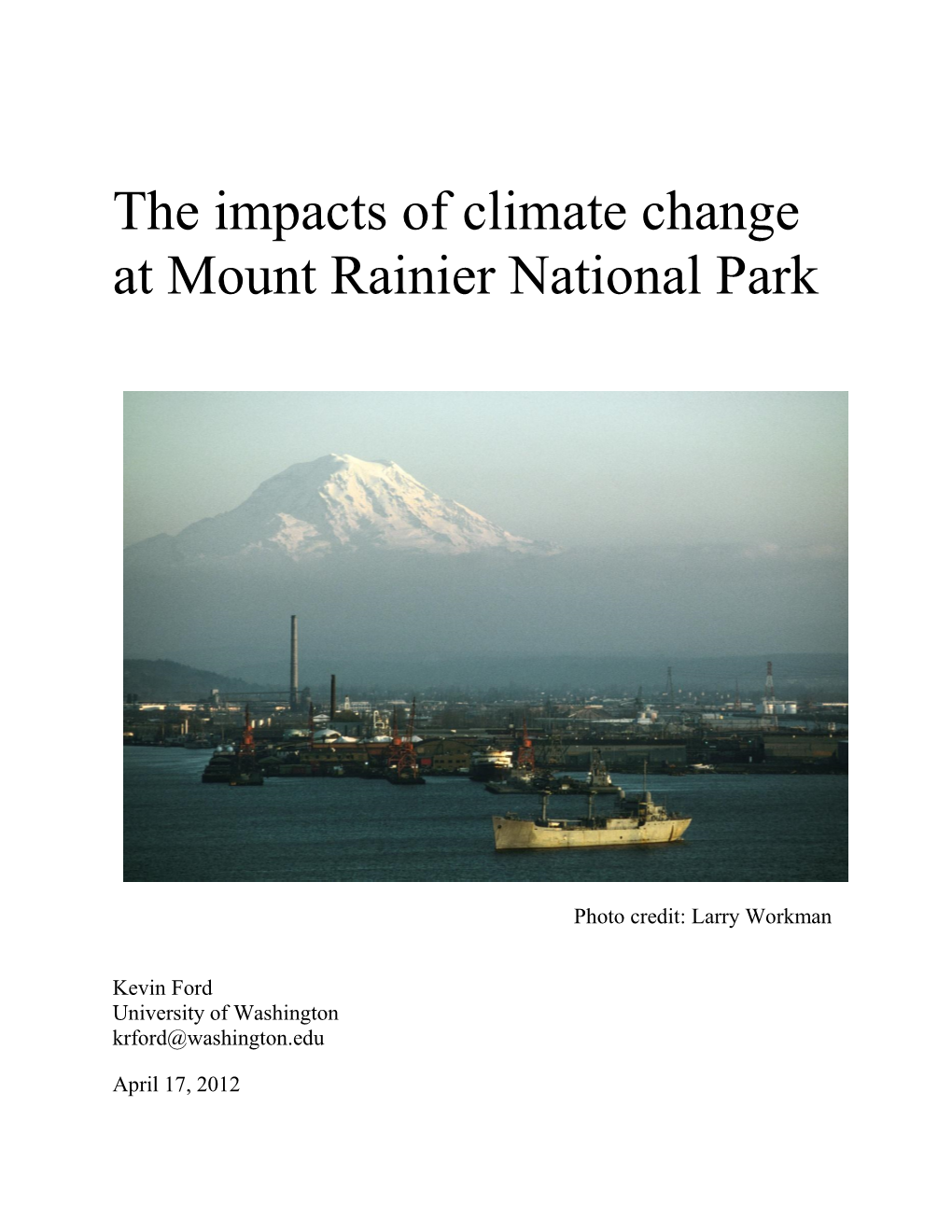 The Impacts of Climate Change at Mount Rainier National Park