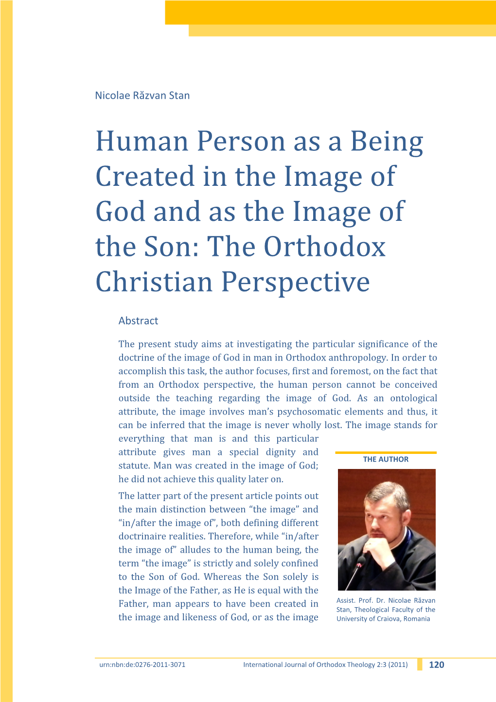 Human Person As a Being Created in the Image of God and As the Image of the Son: the Orthodox