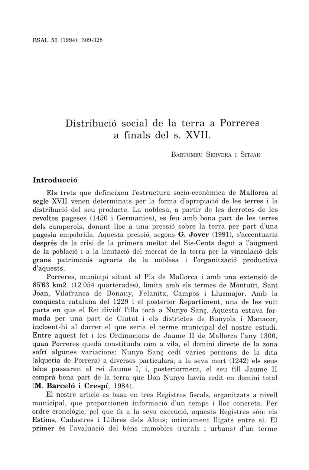 Distribució Social De La Terra a Porreres a Finals Del S. XVII