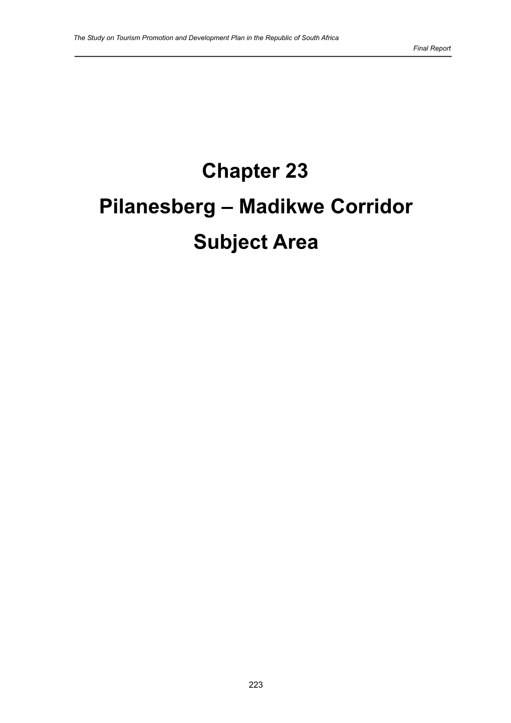 Pilanesburg ? Madikwe Corridor Subject Area