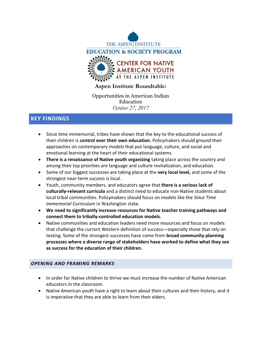 Opportunities in American Indian Education October 27, 2017 KEY FINDINGS