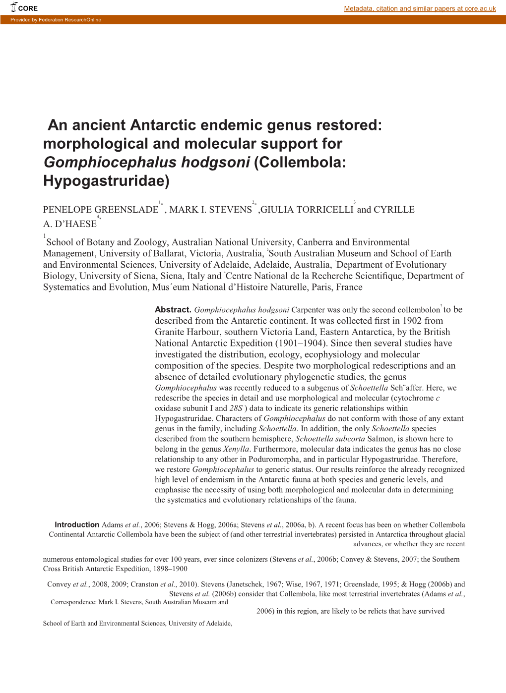 Morphological and Molecular Support for Gomphiocephalus Hodgsoni (Collembola: Hypogastruridae)