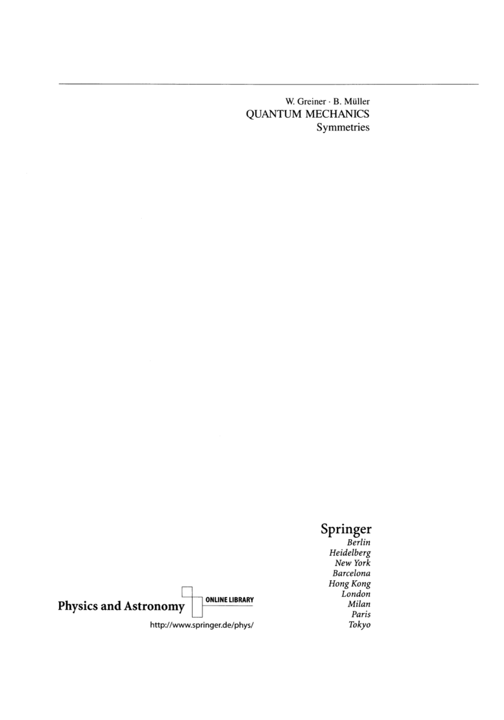 QUANTUM MECHANICS Symmetries