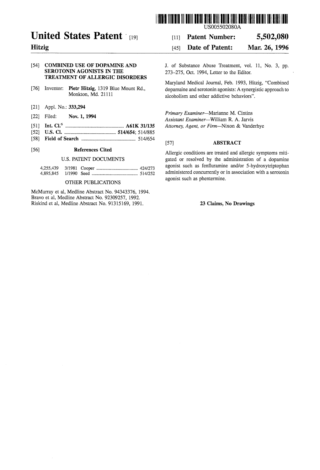 |||||||IIIHIII USOO5502080A United States Patent 19 11 Patent Number: 5,502,080 Hitzig (45) Date of Patent: Mar