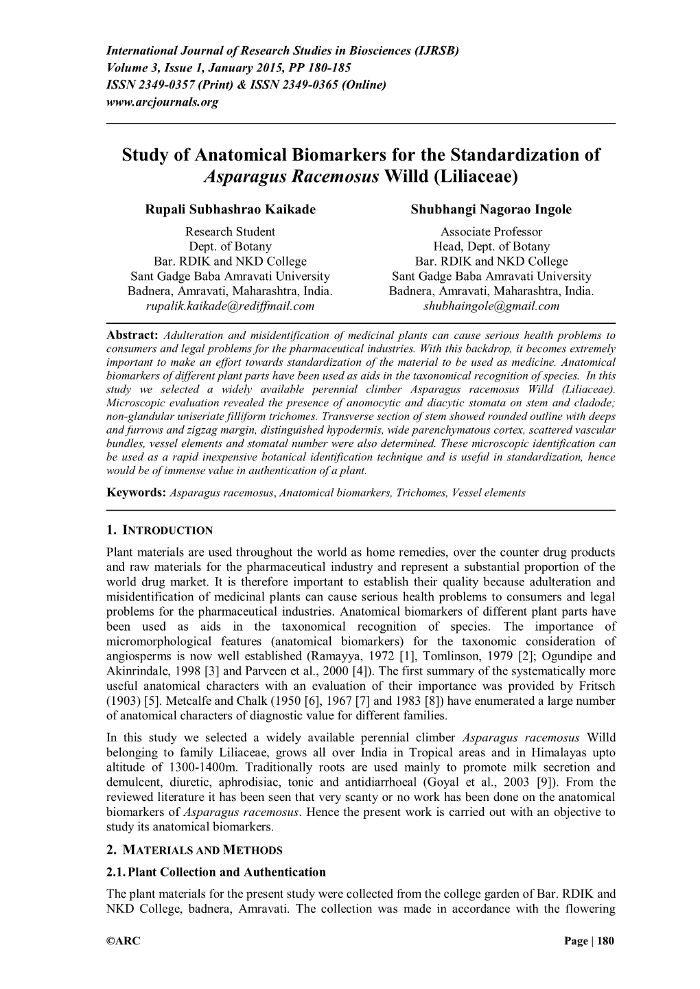 Study of Anatomical Biomarkers for the Standardization of Asparagus Racemosus Willd (Liliaceae)