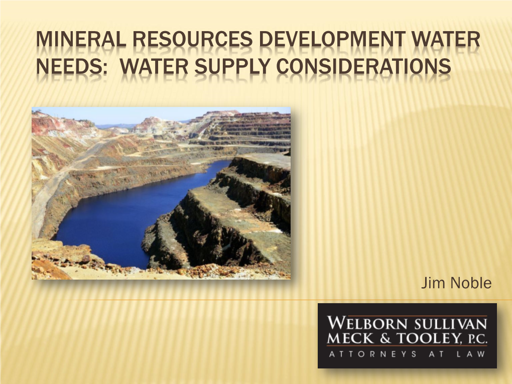 Water Rights Considerations for Non-Energy Mineral Development