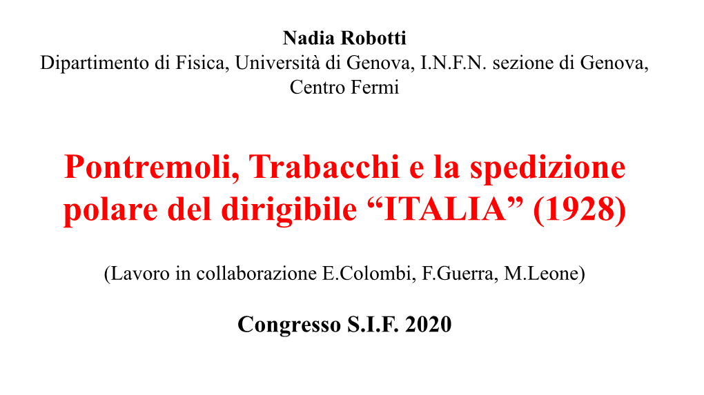 Pontremoli, Trabacchi E La Spedizione Polare Del Dirigibile “ITALIA” (1928)