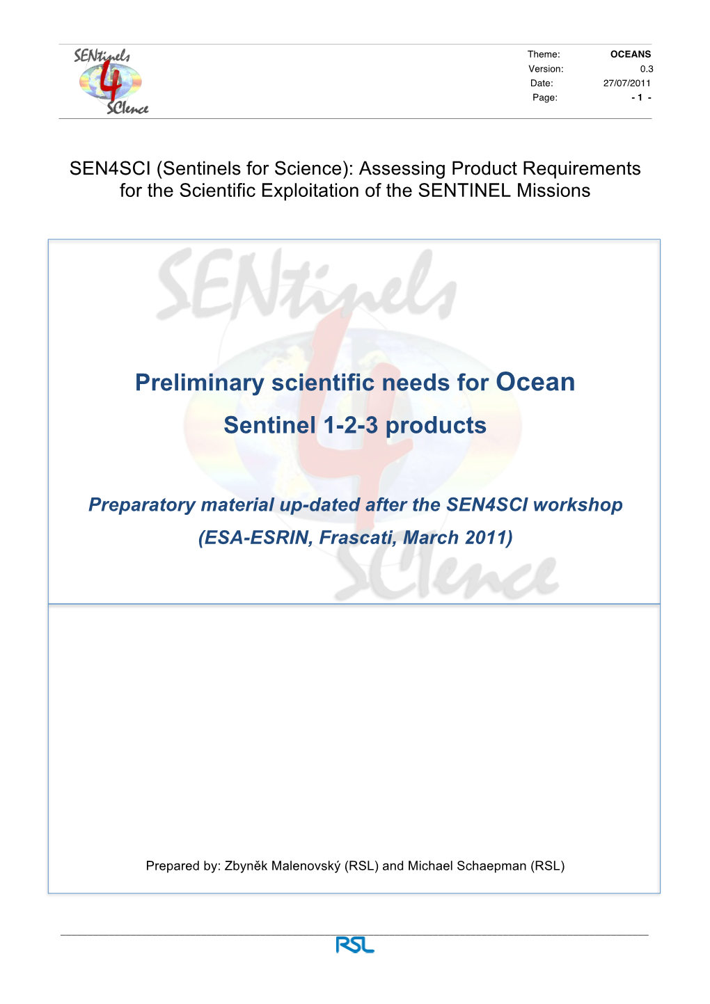 Preliminary Scientific Needs for Ocean Sentinel 1-2-3 Products