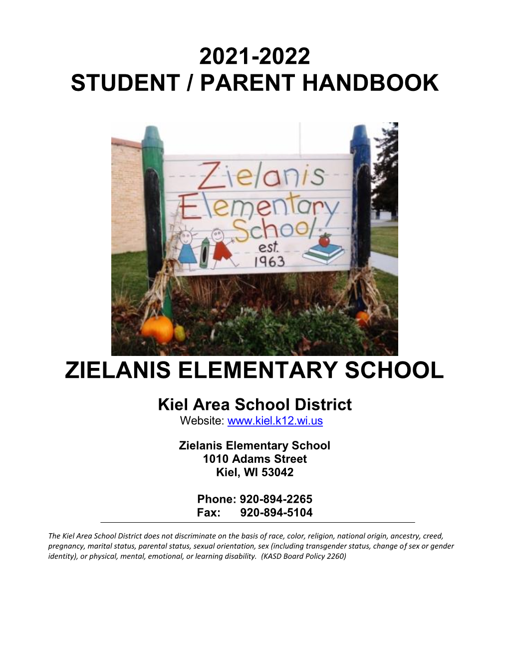 2021-2022 Student / Parent Handbook Zielanis