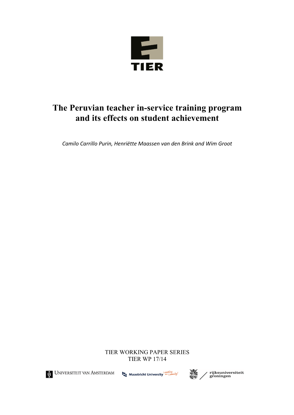 The Peruvian Teacher In-Service Training Program and Its Effects on Student Achievement
