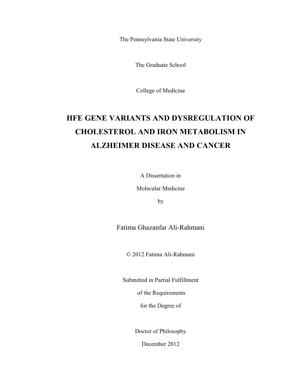 Hfe Gene Variants and Dysregulation of Cholesterol and Iron Metabolism in Alzheimer Disease and Cancer